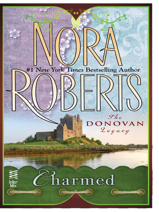 Title details for Charmed by Nora Roberts - Wait list